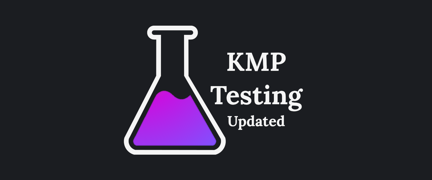 Testing on Kotlin Multiplatform and a Strategy to Speed Up Development Time (2023 Update)